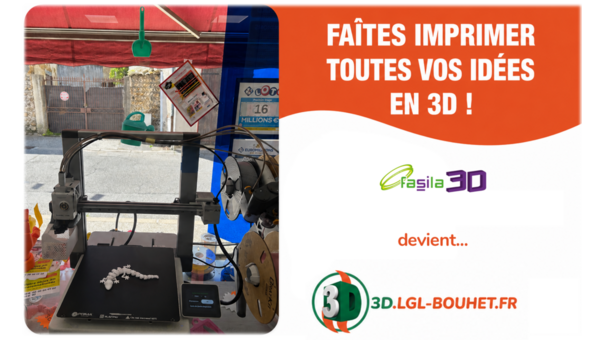 Fasila 3D devient... LGL Bouhet 3D